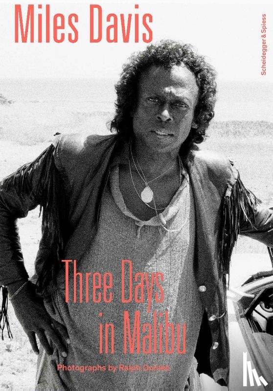  - Miles Davis—Three Days in Malibu