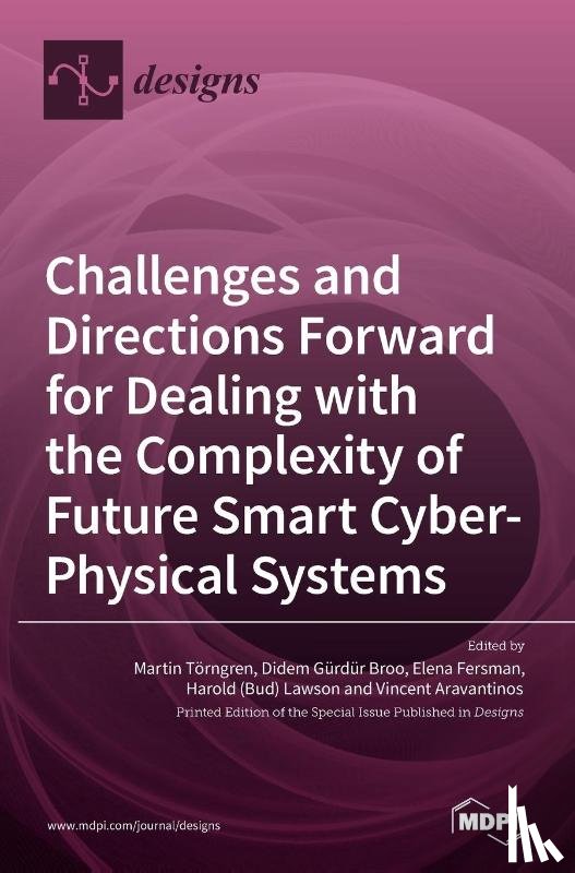 T RNGREN, MARTIN - Challenges and Directions Forward for Dealing with the Complexity of Future Smart Cyber-Physical Systems