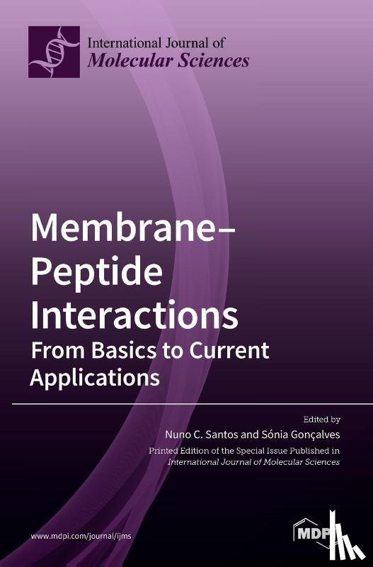 Santos, Nuno C. - Membrane-Peptide Interactions