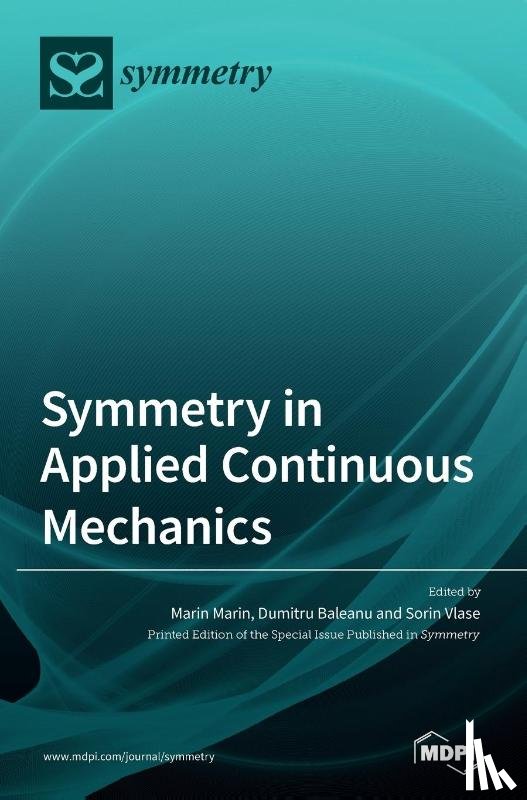 Marin, Marin - Symmetry in Applied Continuous Mechanics