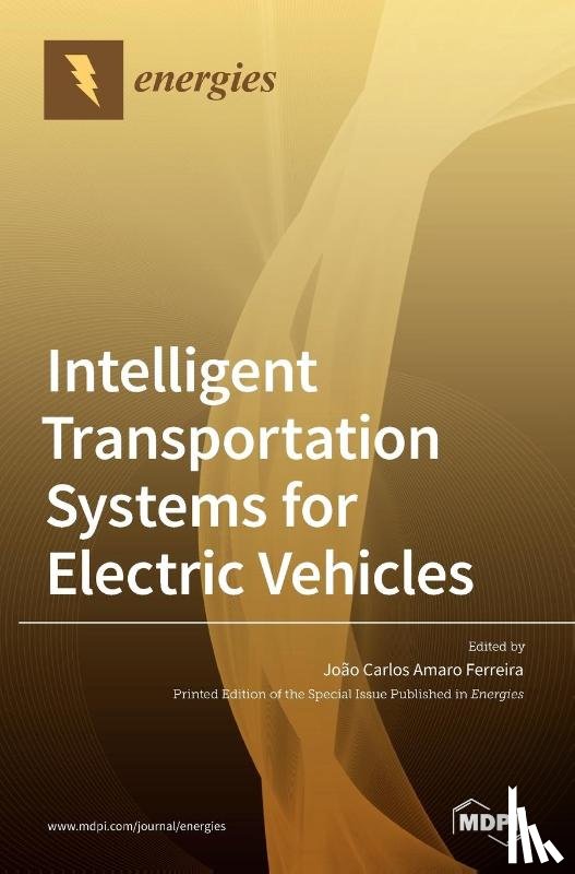 Ferreira, João Carlos Amaro - Intelligent Transportation Systems for Electric Vehicles