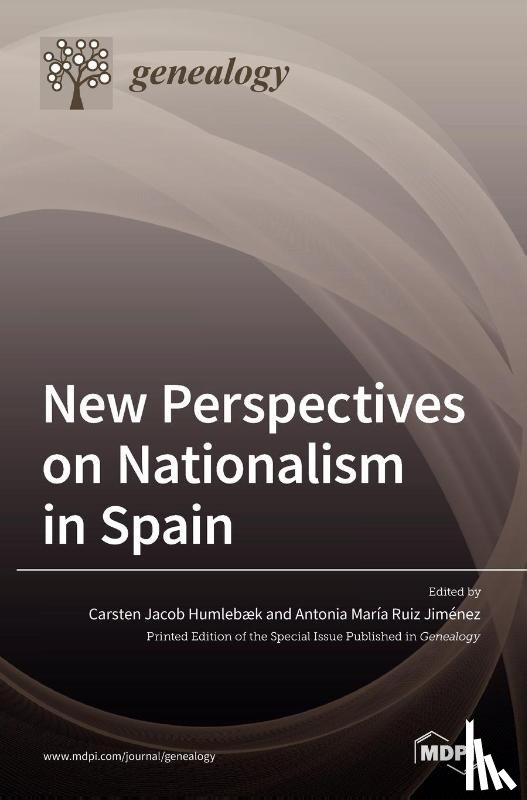 Humlebæk, Carsten - New Perspectives on Nationalism in Spain