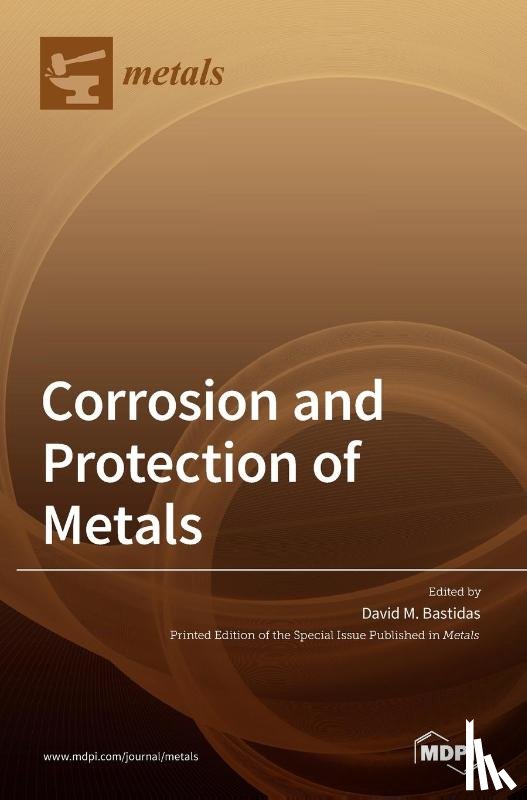 Bastidas, David M. - Corrosion and Protection of Metals
