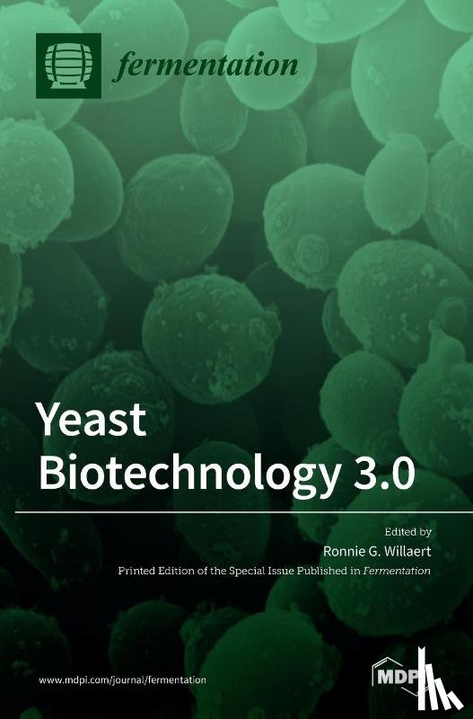 Willaert, Ronnie G. - Yeast Biotechnology 3.0