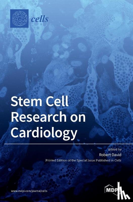 David, Robert - Stem Cell Research on Cardiology