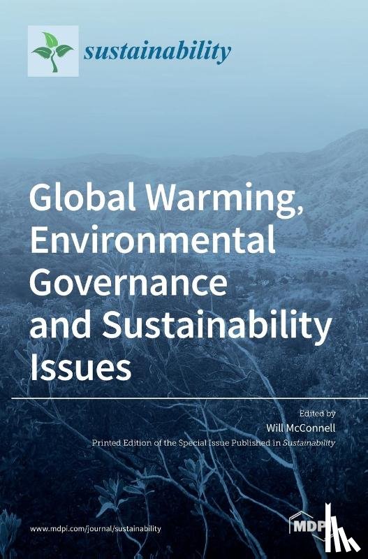 McConnell, Will - Global Warming, Environmental Governance and Sustainability Issues