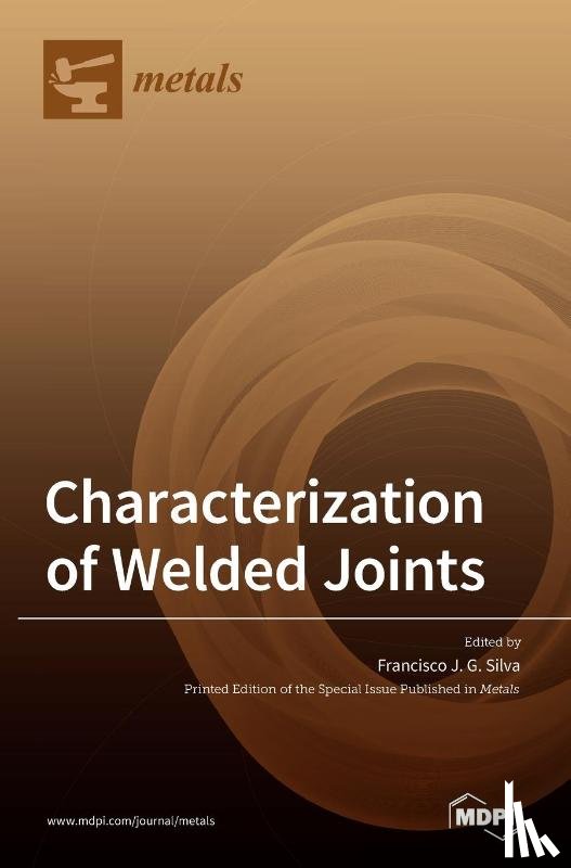 Silva, Francisco J. G. - Characterization of Welded Joints
