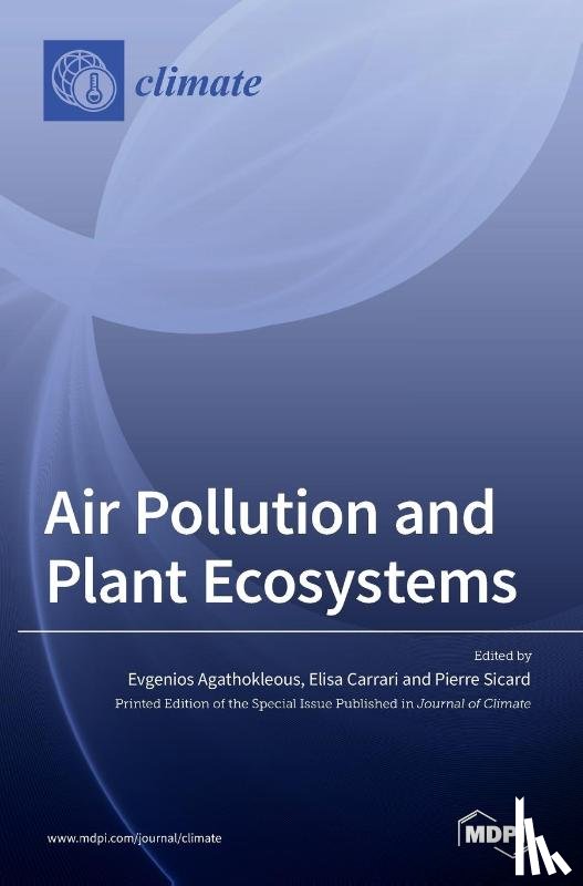 Agathokleous, Evgenios - Air Pollution and Plant Ecosystems
