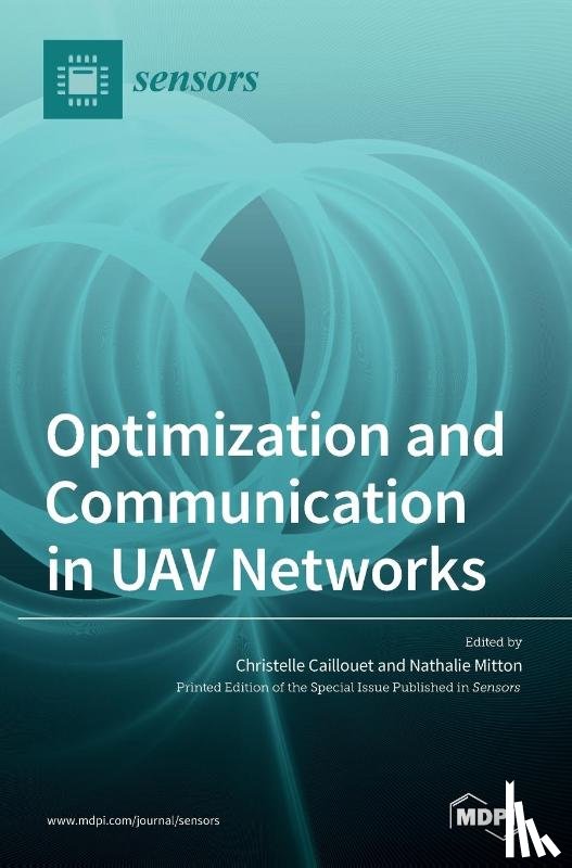 Caillouet, Christelle - Optimization and Communication in UAV Networks