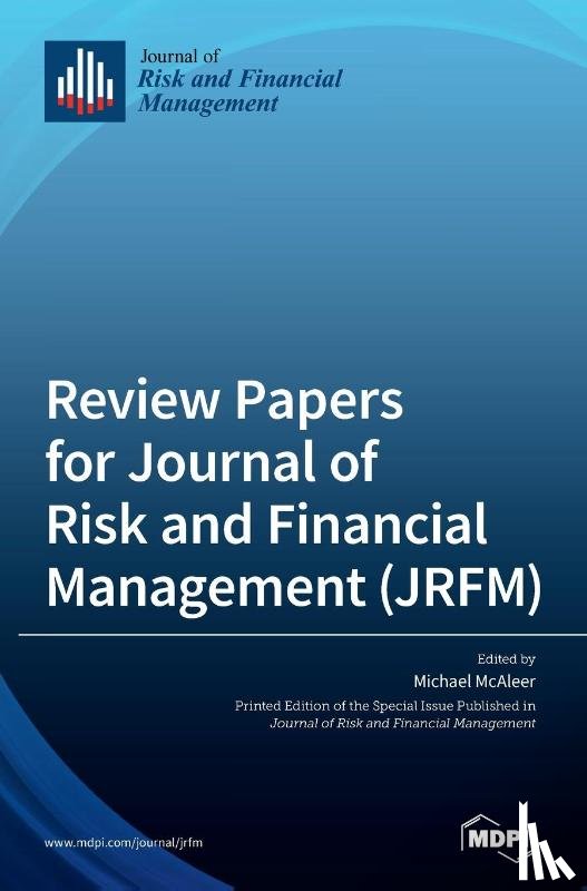 MICHAEL MCALEER - Review Papers for Journal of Risk and Financial Management (JRFM)