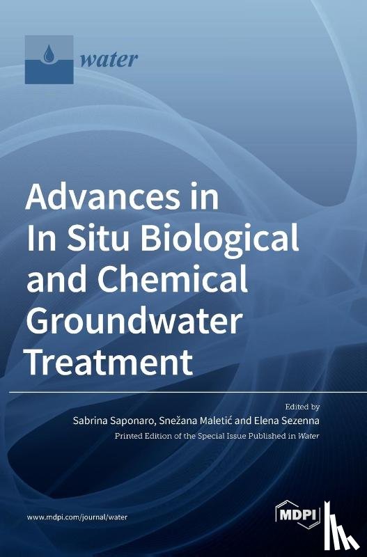 Saponaro, Sabrina - Advances in In Situ Biological and Chemical Groundwater Treatment