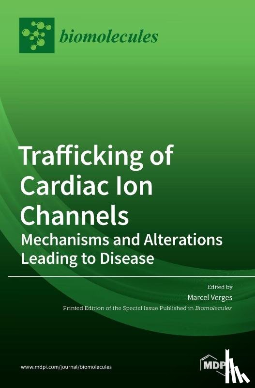 Verges, Marcel - Trafficking of Cardiac Ion Channels