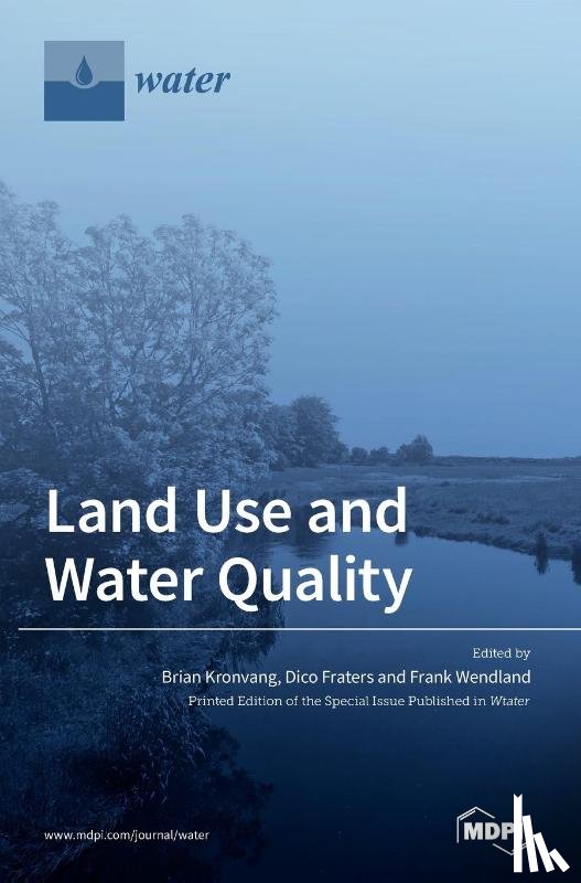 BRIAN KRONVANG - Land Use and Water Quality