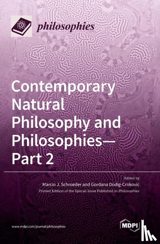 MARCIN, J SCHROEDER - Contemporary Natural Philosophy and Philosophies - Part 2