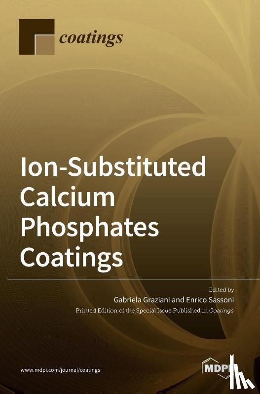 Graziani, Gabriela - Ion-Substituted Calcium Phosphates Coatings