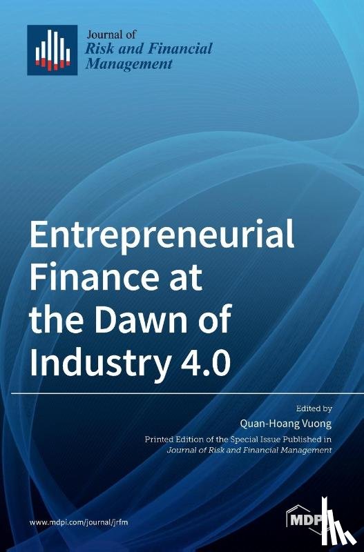 QUAN-HOANG VUONG - Entrepreneurial Finance at the Dawn of Industry 4.0
