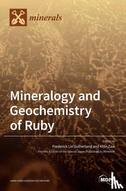 FREDERIC SUTHERLAND - Mineralogy and Geochemistry of Ruby