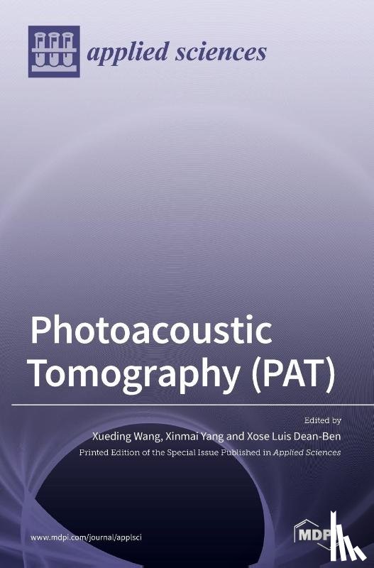 WANG, XUEDING - Photoacoustic Tomography (PAT)