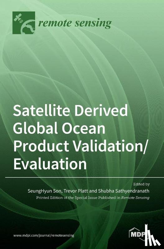 Son, Seunghyun - Satellite Derived Global Ocean Product Validation/Evaluation