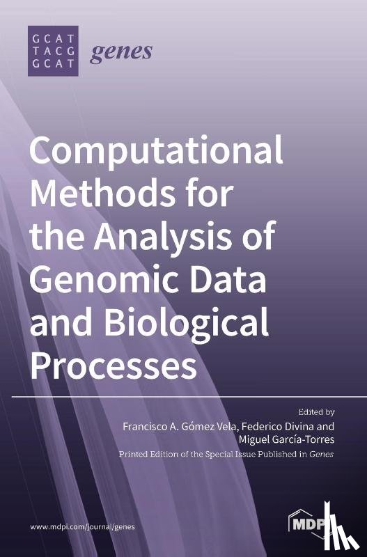 Vela, Francisco a. Gómez Vela A. Góme - Computational Methods for the Analysis of Genomic Data and Biological Processes
