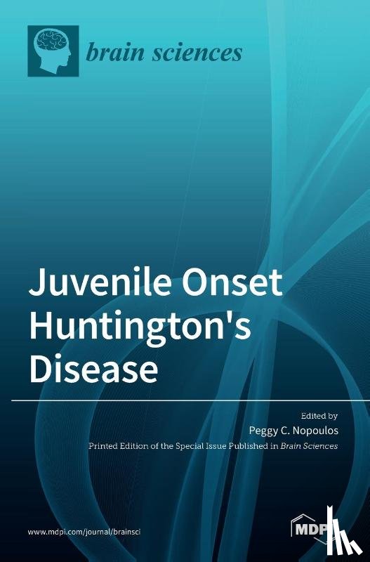 Nopoulos, Peggy C. - Juvenile Onset Huntington's Disease