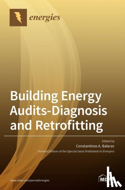 Balaras, Constantinos A. - Building Energy Audits-Diagnosis and Retrofitting
