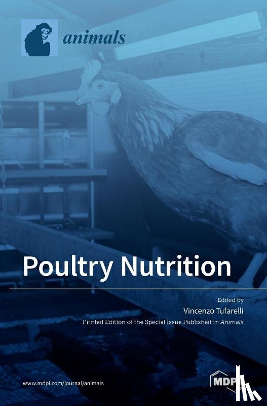 Tufarelli, Vincenzo - Poultry Nutrition