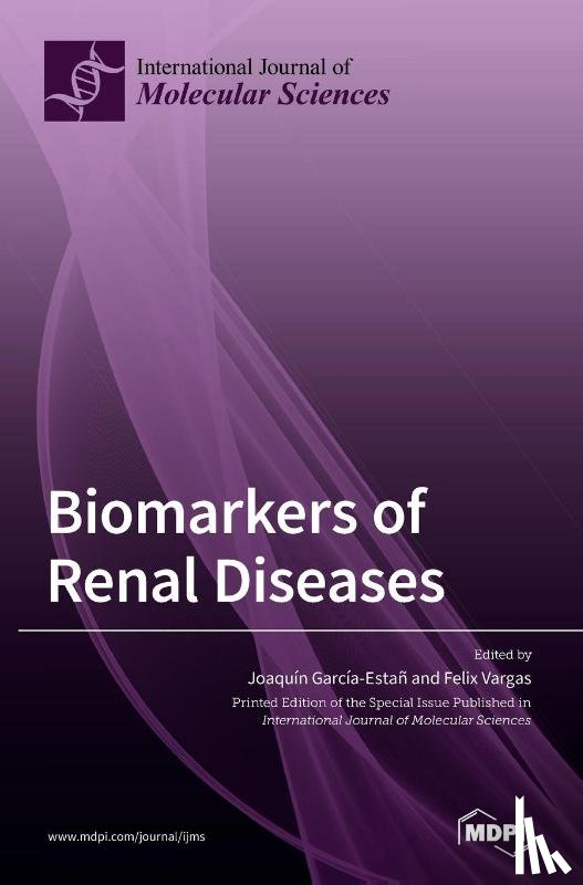 García-Estañ, Joaquín - Biomarkers of Renal Diseases