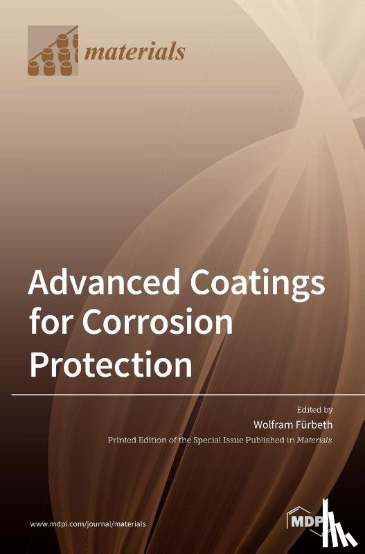Fürbeth, Wolfram - Advanced Coatings for Corrosion Protection