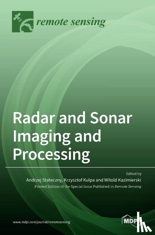 Stateczny, Andrzej - Radar and Sonar Imaging and Processing