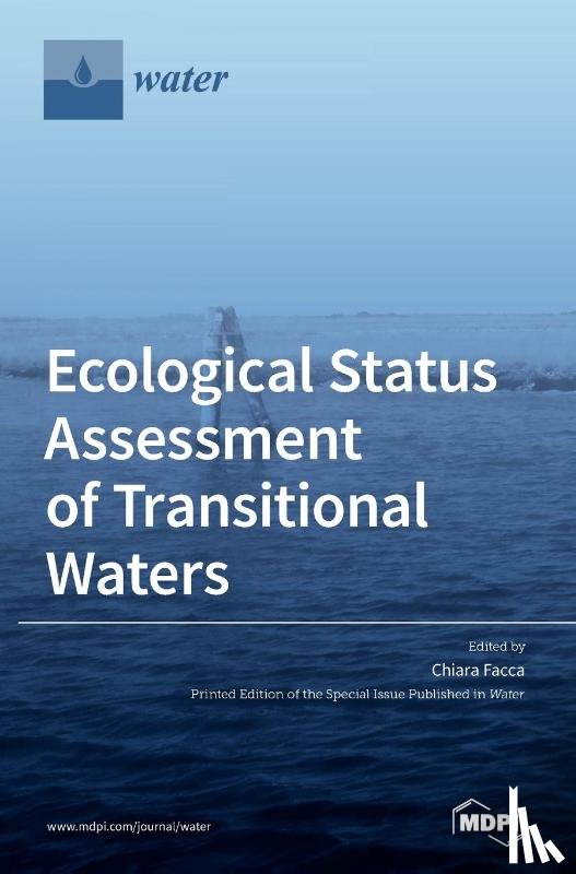 Facca, Chiara - Ecological Status Assessment of Transitional Waters