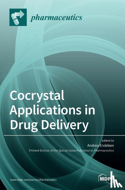 ERXLEBEN, ANDREA - Cocrystal Applications in Drug Delivery