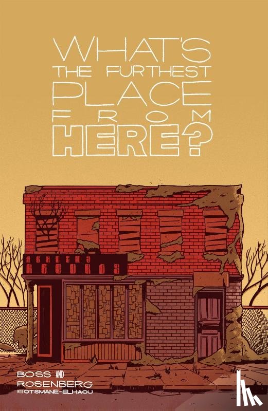 Rosenberg, Matthew, Boss, Tyler - What's the furthest place from here 1 (SC)