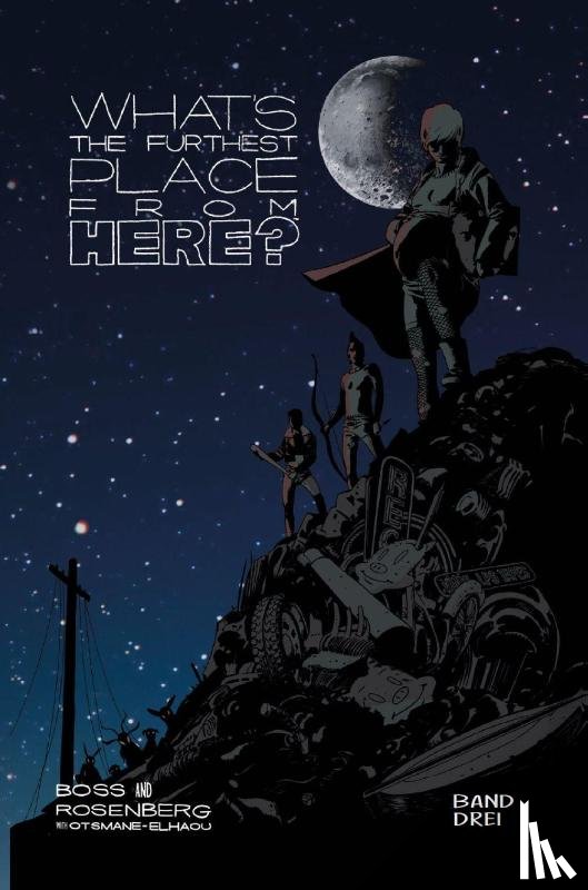 Rosenberg, Matthew, Boss, Tyler - What's the furthest place from here 3 (HC)