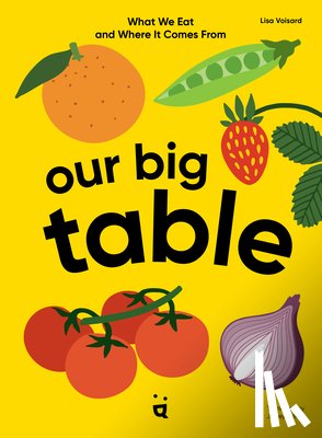 Voisard, Lisa - Our Big Table