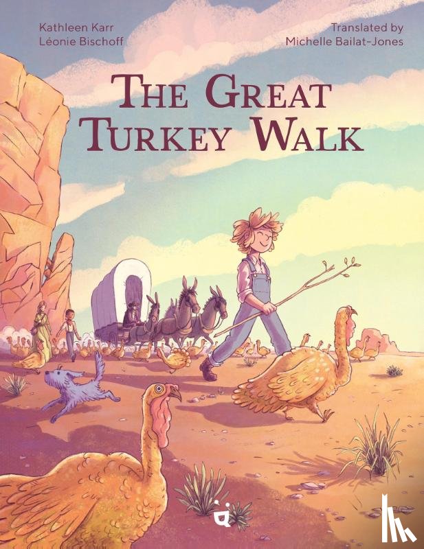 Karr, Kathleen - The Great Turkey Walk