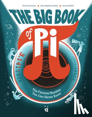 Aubin, Jean-Baptiste, Lehmann, Anita - The Big Book of Pi