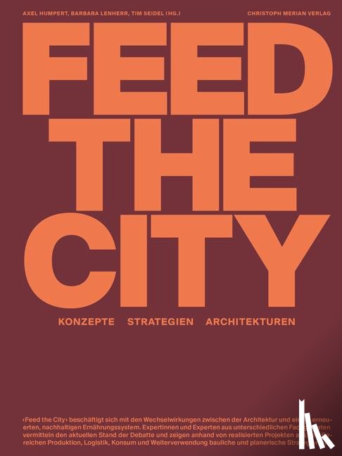  - Feed the City