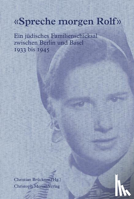 Brückner, Christian - 'Spreche morgen Rolf'