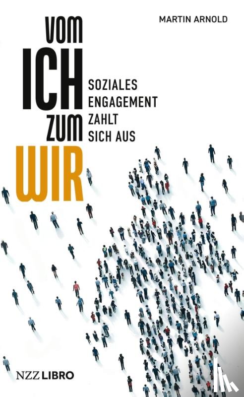 Arnold, Martin - Vom Ich zum Wir