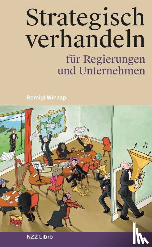 Winzap, Remigi - Strategisch verhandeln für Regierungen und Unternehmen