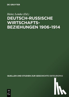  - Deutsch-Russische Wirtschaftbeziehungen 1906-1914
