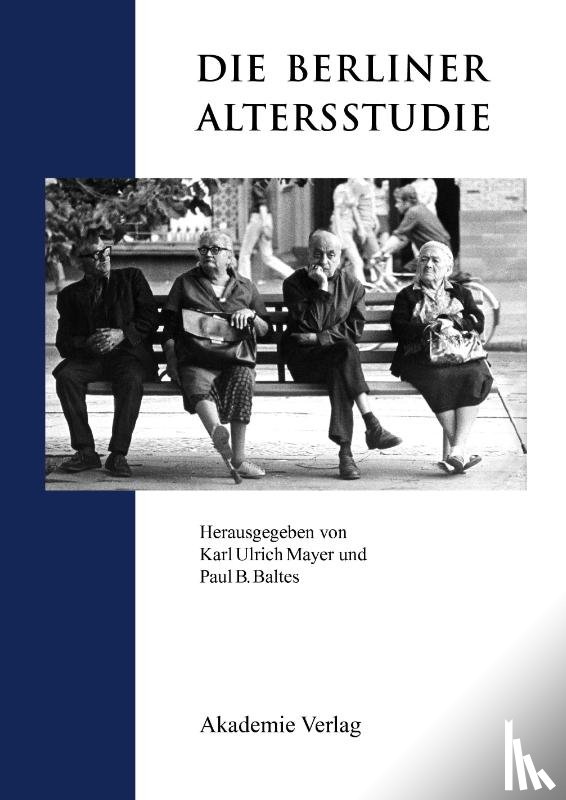 VCH - Die Berliner Altersstudie Ein Projekt Der Berlin- Brandenburgischen Akademie Der