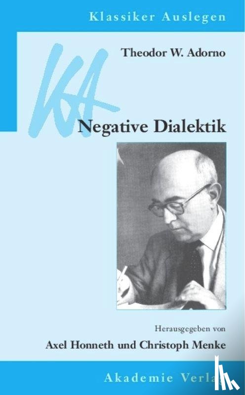 - Theodor W. Adorno: Negative Dialektik