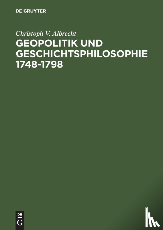Albrecht - Geopoltitk Und Geschichtsphilosophie