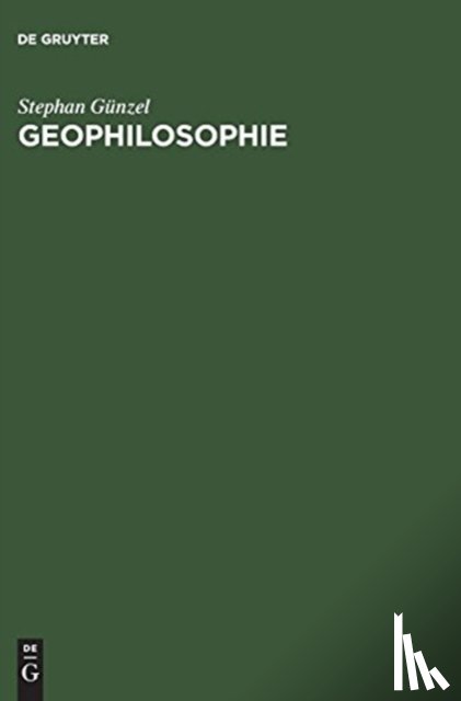 Gunzel, Stephan - Geophilosophie
