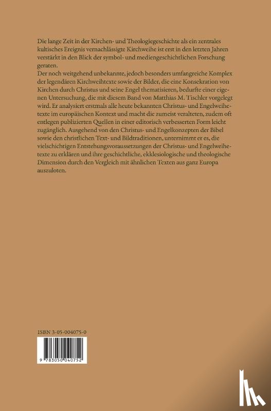 Tischler, Matthias M - Die Christus- Und Engelweihe Im Mittelalter