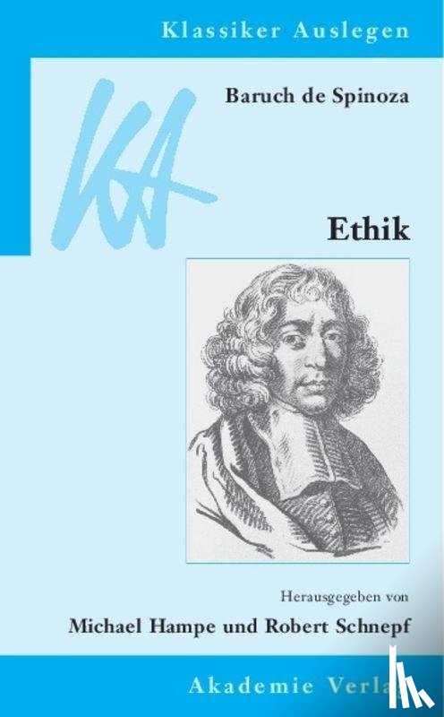  - Baruch de Spinoza: Ethik in Geometrischer Ordnung Dargestellt