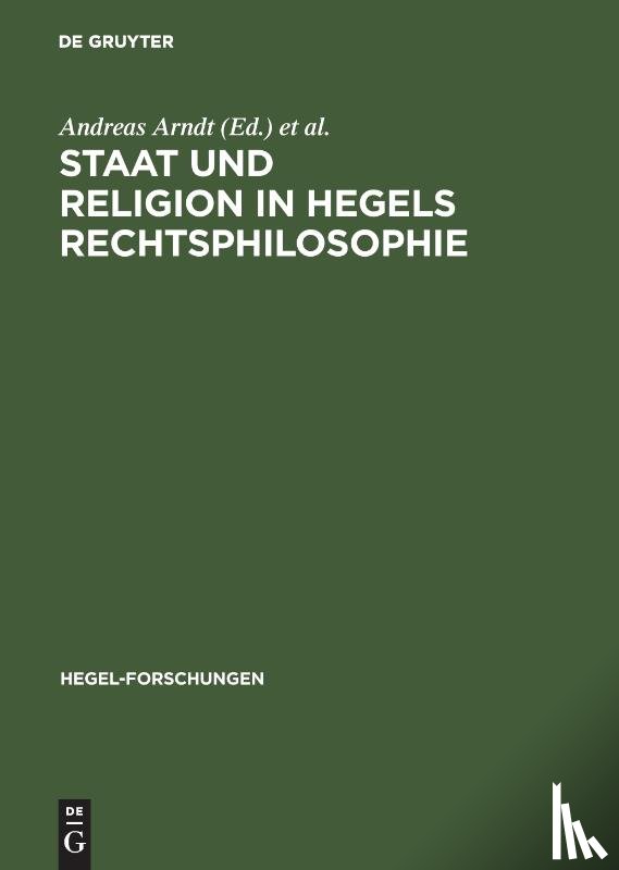  - Staat und Religion in Hegels Rechtsphilosophie
