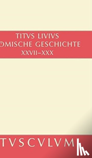 Livius - Romische Geschichte, Romische Geschichte VI/ Ab urbe condita VI